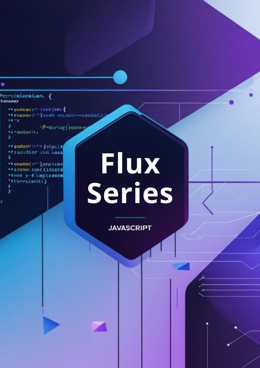 JavaScript course cover named 'Flux Series'